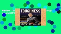 Review  Toughness: Developing True Strength on and Off the Court