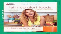 Best product  Latin Comfort Foods Made Healthy/Clasicos Latinos a Lo Saludable: More Than 100