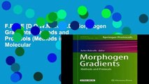 F.R.E.E [D.O.W.N.L.O.A.D] Morphogen Gradients: Methods and Protocols (Methods in Molecular
