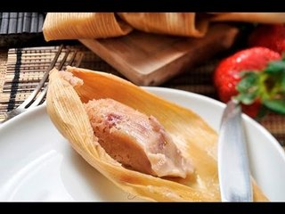 Tamales de fresa - Strawberry Tamales