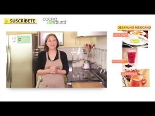 Desayuno mexicano - Que desayunar