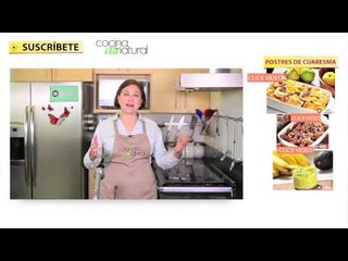 Recetas de postres para cuaresma