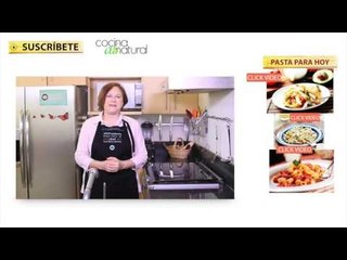 Recetas fáciles y económicas de pasta - Cocina al Natural