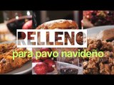 Recetas de Relleno para pavo navideño