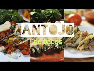 Antojo de tacos