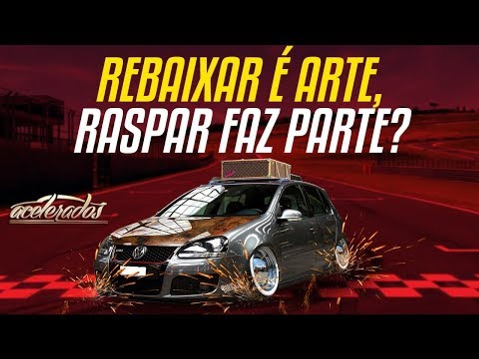 REBAIXAR É ARTE, RASPAR FAZ PARTE? - ACELEDEBATE #17 FT. SERGINHO IMPACTO SUSPENSÕES