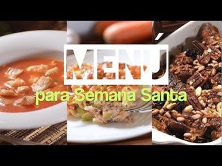 Menú para semana Santa