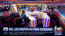 IVG: Les propos du pape François choquent