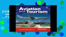 D.O.W.N.L.O.A.D [P.D.F] Aviation and Tourism: Implications for Leisure Travel [E.P.U.B]