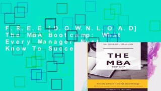 F.R.E.E [D.O.W.N.L.O.A.D] The MBA Bootcamp: What Every Manager Must Know To Succeed [E.B.O.O.K]