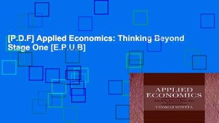 [P.D.F] Applied Economics: Thinking Beyond Stage One [E.P.U.B]