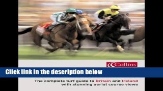 [P.D.F] Racecourses: The complete turf guide to Britain and Ireland (Www.Getmapping.Com)