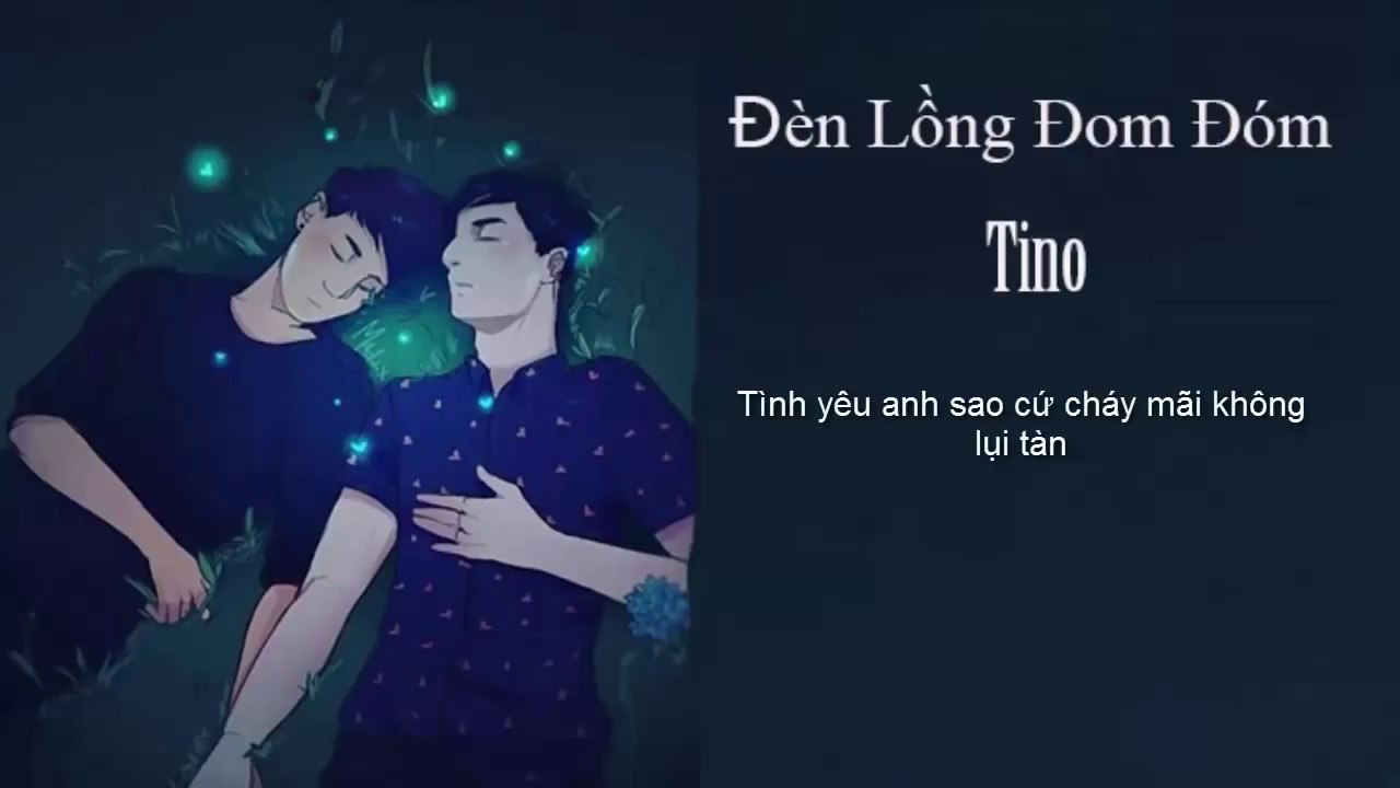 TINO - Đèn Lồng Đom Đóm I LYRICS HD