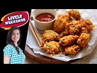 Noodles Pakoray Recipe Lively Weekend 13 May 2018