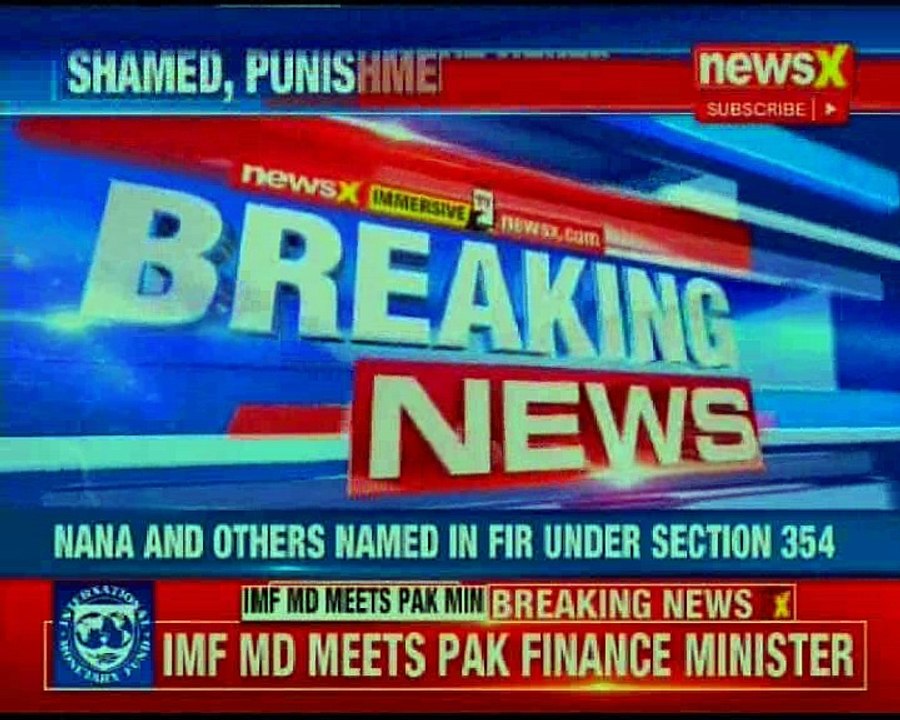 Tanushree Dutta vs Nana Patekar: NewsX accesses the second copy of FIR filed against Nana