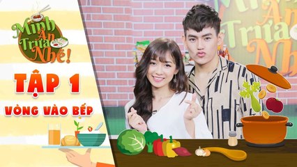 Mình ăn trưa nhé - Tập 1 vòng 3- Tino, Thúy Chi khiến đối thủ -mắt tròn mắt dẹt- vì nấu ăn quá đỉnh