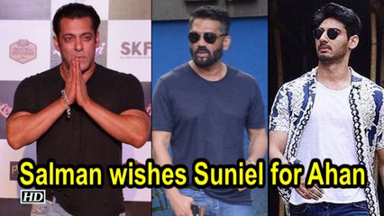 Salman wishes 'Anna' Suniel for son's Bollywood Debut