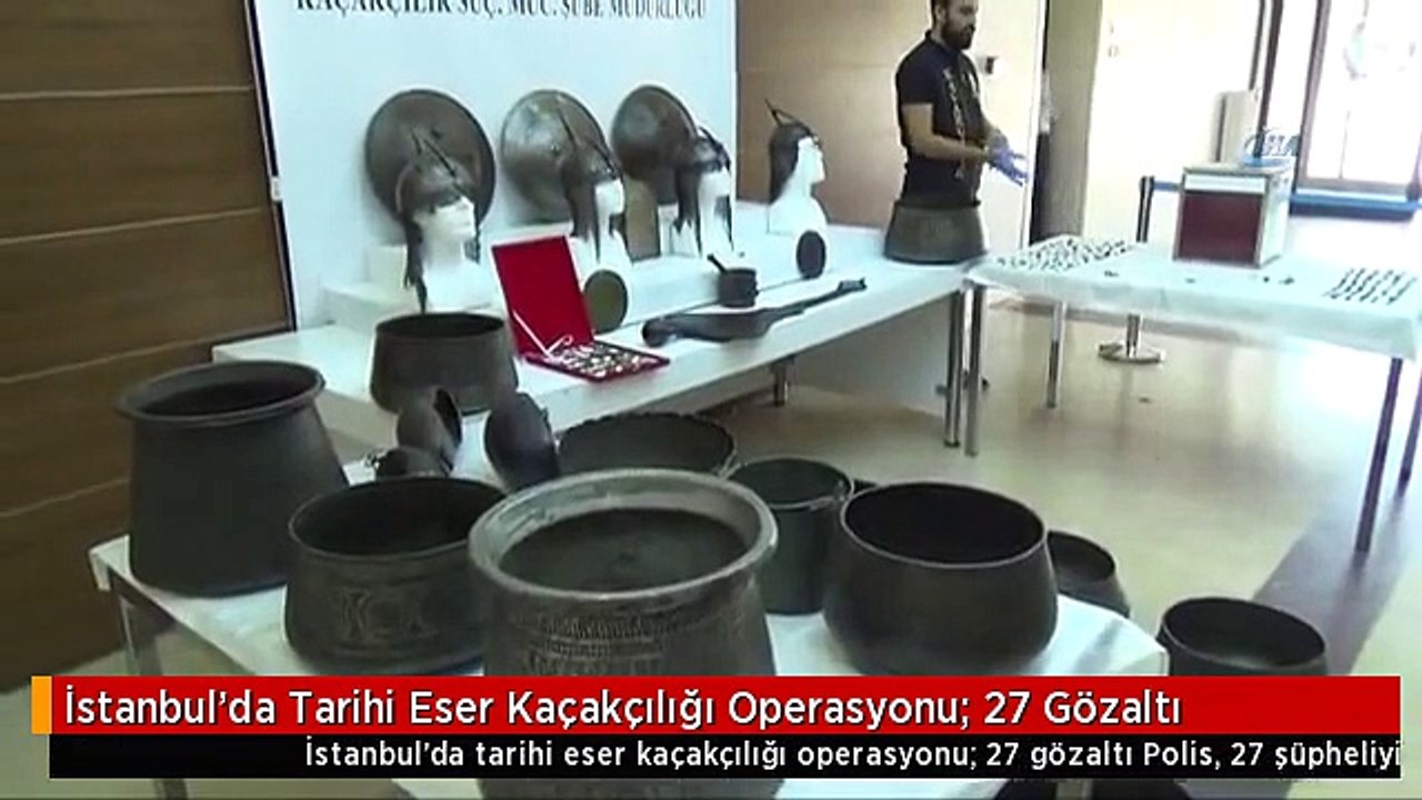 İstanbul'da Tarihi Eser Kaçakçılığı Operasyonu- 27 Gözaltı