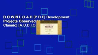 D.O.W.N.L.O.A.D [P.D.F] Development Projects Observed (A Brookings Classic) [A.U.D.I.O.B.O.O.K]