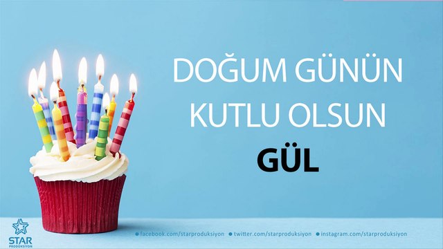 İyi ki Doğdun GÜL - İsme Özel Doğum Günü Şarkısı