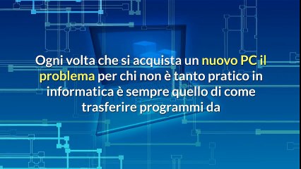 Come trasferire programmi da PC a PC