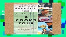 Popular A Cook s Tour: Global Adventures in Extreme Cuisines