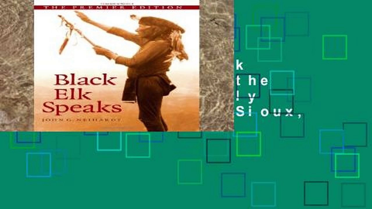 Best product Black Elk Speaks Being the Life Story of a Holy Man of