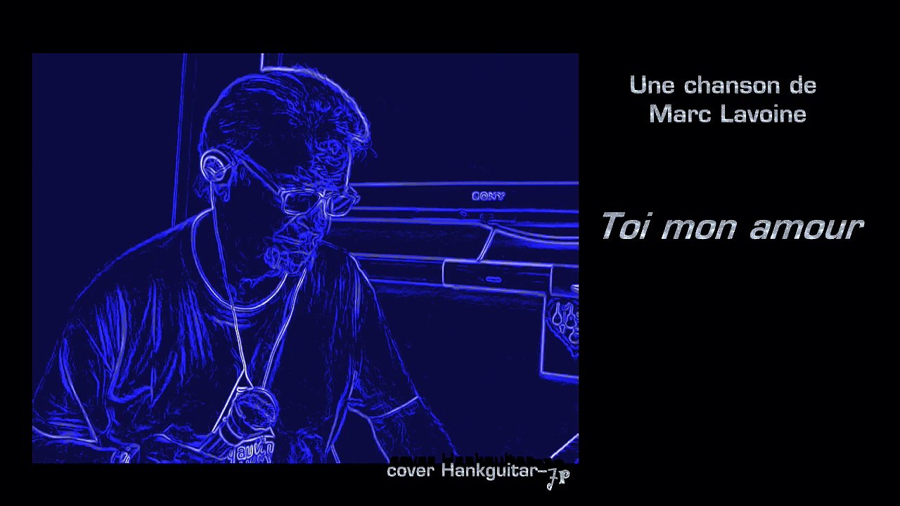 Toi mon amour (chanson de Marc Lavoine)