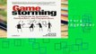 Popular Gamestorming: A Playbook for Innovators, Rulebreakers, and Changemakers