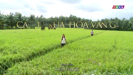Cali Mùa Hoa Vàng Tập 21 - Phim Việt Nam