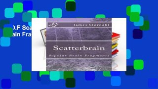 P.D.F ScatterBrain: Bipolar Brain Fragments