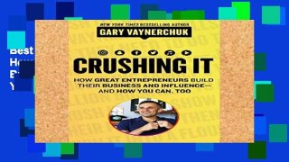 Best product  Crushing It!: How Great Entrepreneurs Build Business and Influence--And How You Can,