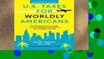 Review  U.S. Taxes For Worldly Americans: The Traveling Expat s Guide to Living, Working, and