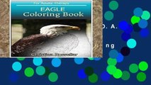 F.R.E.E [D.O.W.N.L.O.A.D] EAGLE Coloring Book For Adults Therapy: EAGLE  sketch coloring book  80