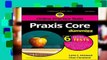 D.O.W.N.L.O.A.D Praxis Core For Dummies with Online Practice Tests (For Dummies