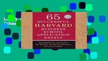 Library  65 Successful Harvard Business School Application Essays