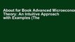 About for Book Advanced Microeconomic Theory: An Intuitive Approach with Examples (The MIT Press)