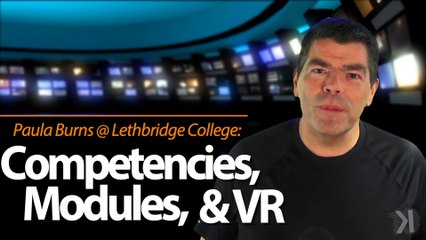 Competencies, Modules & VR at Lethbridge College