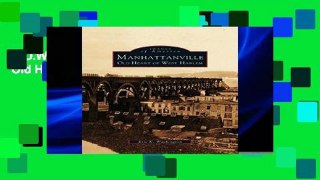 D.O.W.N.L.O.A.D [P.D.F] Manhattanville: : Old Heart of West Harlem [E.B.O.O.K]