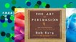 F.R.E.E [D.O.W.N.L.O.A.D] The Art of Persuasion: Winning Without Intimidation [E.P.U.B]