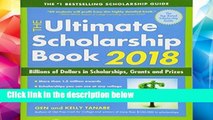 D.O.W.N.L.O.A.D [P.D.F] The Ultimate Scholarship Book 2018: Billions of Dollars in Scholarships,