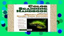 Review  The Color Scanning Handbook: Your Guide to Hewlett-Packard Scanjet Color Scanners (HP