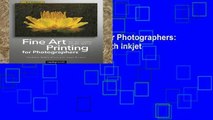 Library  Fine Art Printing for Photographers: Exhibition Quality Prints with Inkjet Printers