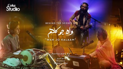BTS, Wah Jo Kalaam, Asrar, Shamu Bai & Vishnu, Coke Studio Season 11, Episode 8