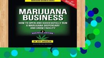 Library  Marijuana Business: How to Open and Successfully Run a Marijuana Dispensary and Grow