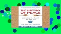 Popular The Anatomy of Peace: Resolving the Heart of Conflict