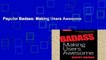 Popular Badass: Making Users Awesome