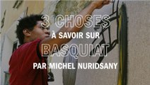 Trois choses à connaître sur Jean-Michel Basquiat