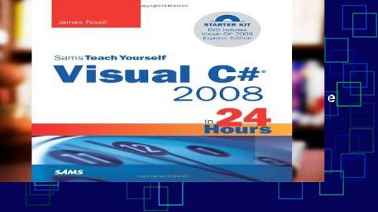 Library  Sams Teach Yourself Visual C# 2008 in 24 Hours: Complete Starter Kit (Sams Teach