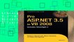 Library  Pro ASP.NET 3.5 in VB 2008: Includes Silverlight 2: Includes Silverlight 2 and the
